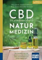   CBD - die wiederentdeckte Naturmedizin. Kompakt-Ratgeber