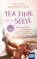   Tea Time für die Seele