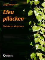   Efeu pfl&uuml;cken