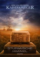 Kaiserkrieger 8: Stürmische Himmel