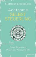   Achtsame Selbststeuerung