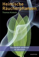   Heimische Räucherpflanzen