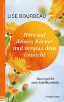   Höre auf deinen Körper und vergiss Dein Gewicht