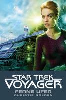   Star Trek - Voyager 2: Ferne Ufer