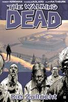   The Walking Dead 03: Die Zuflucht
