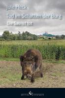   Tod im Schatten der Burg - Die Sau ist tot
