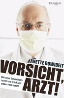   Vorsicht, Arzt!