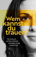   Wem kannst du trauen?