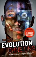   Evolution ohne uns