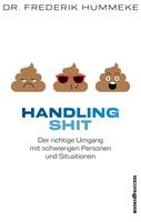  Handling Shit