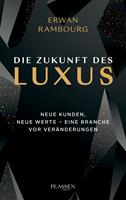   Die Zukunft des Luxus
