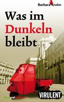   Was im Dunkeln bleibt