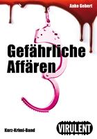   Gefährliche Affären