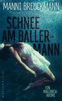   Schnee am Ballermann