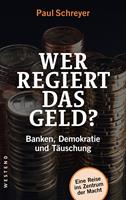   Wer regiert das Geld?