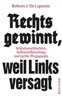   Rechts gewinnt, weil Links versagt