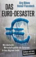   Das Euro-Desaster