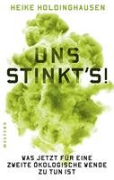   Uns stinkt's!