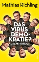   Das Virus Demokratie?