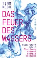   Das Feuer des Wassers
