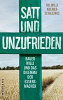   Satt und unzufrieden