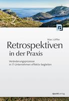   Retrospektiven in der Praxis