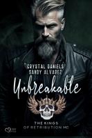   Kings of Retribution MC: Unbreakable