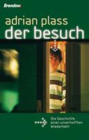   Der Besuch