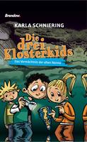   Die drei Klosterkids