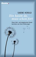   Bin kaum da, muss schon fort