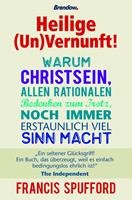   Heilige (Un)Vernunft!