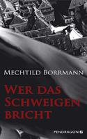   Wer das Schweigen bricht