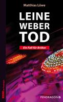   Leinewebertod