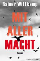   Mit aller Macht