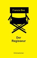   Der Regisseur