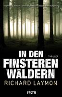   In den finsteren Wäldern