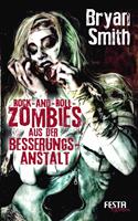   Rock-and-Roll-Zombies aus der Besserungsanstalt