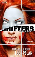   SHIFTERS – Radikal böse