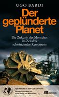   Der geplünderte Planet