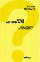   Wozu Wissenschaft?