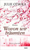   Wovon wir träumten