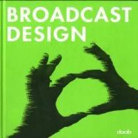 Broadcast design. Ediz. italiana e inglese. Con DVD - Bjorn Bartholdy - Libro Daab 2007, Various design books | Libraccio.it