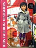 Kids fashion designer. Ediz. italiana, inglese, tedesca, francese e spagnola  - Libro Daab 2009, Design books | Libraccio.it