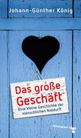   Das große Geschäft
