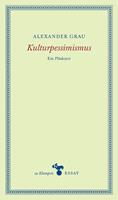   Kulturpessimismus