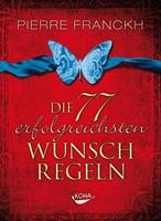   Die 77 erfolgreichsten Wunschregeln