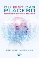   Du bist das Placebo