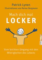   Mach dich mal locker