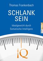   Schlank sein