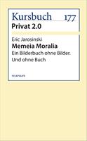   Memeia Moralia